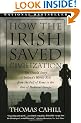 How the Irish Saved Civilization