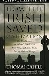 How the Irish Saved Civilization