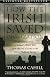 How the Irish Saved Civilization