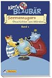 K&auml;pt&acute;n Blaub&auml;r, Seemannsgarn 1: Geschichten zum Mitraten - Bernd Flessner
