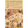 The Venture of Islam, Volume 3: The Gunpowder Empires and Modern Times