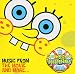 spongebob squarepants-The SpongeBob SquarePants Movie: Music from the Movie and More...