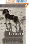 Saving Gracie: How One Dog Escaped the Shadowy World of American Puppy Mills