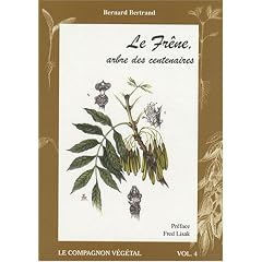 Le fr�ne, arbre des centenaires