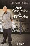J'�tais le capitaine de l'Exodus