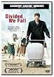 Divided We Fall