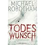 Todeswunsch: Joe O'Loughlins 5. Fall von Michael Robotham