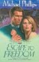Escape to Freedom (Secret of the Rose #3)