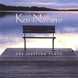 That Time Of The Evening - Ken Navarro