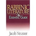 Rabbinic Literature (An Essential Guide) (Essential Guide (Abingdon Press)) (Paperback)