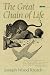 The Great Chain of Life (Sightline Books: The Iowa Series in Literary Nonfiction)