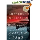 The Draining Lake: A Thriller (Reykjavik Thriller) by Arnaldur Indridason