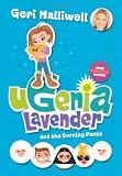 Ugenia Lavender and the Burning Pants