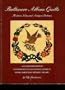 Baltimore Album Quilts: Historic Notes and Antique Patterns : A Pattern Companion to Baltimore Beauties and Beyond (Baltimore Beauties & Beyond)