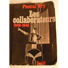 Les collaborateurs / 1940-1945
