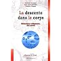 La descente dans le corps : M�moires cellulaires, Art sacr�