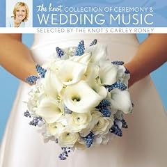 The Knot Collection of Ceremony and Wedding Music Selected by the Knot's Carley Roney