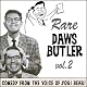 Rare Daws Butler, Volume 2: More Comedy from the Voice of Yogi Bear!