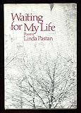 Waiting for My Life: Poems