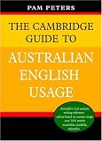 The Cambridge Guide to Australian English Usage