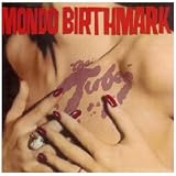 MONDO BIRTHMARK