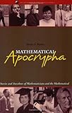 Mathematical Apocrypha: Stories and Anecdotes of Mathematicians and the Mathematical (Spectrum)