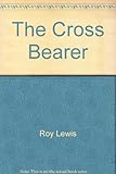 The cross bearer