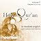 The Holy Qur'an: A Modern English Reading, Volume III: Chapters 25-114