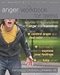 The Anger Workbook for Teens: Activities to Help You Deal with Anger and Frustration (Instant Help Book for Teens)