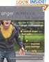 The Anger Workbook for Teens: Activities to Help You Deal with Anger and Frustration (Instant Help)