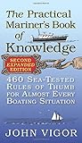 The Practical Mariner's Book of Knowledge, 2nd Edition: 460 Sea-Tested Rules of Thumb for Almost Every Boating Situation