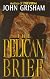 The Pelican Brief