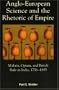 Anglo-European Science and the Rhetoric of Empire: Malaria, Opium, and British Rule in India, 1756D1895