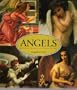 Angels: Celestial Spirits in Legend and Art