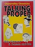 Talking proper : a guide to the art of Ulster posh