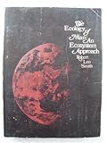 The ecology of man : an ecosystem approach