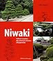 Niwaki : Taille et conduite des arbres et arbustes � la japonaise