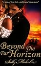 Beyond the Far Horizon