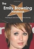 The Emily Browning Handbook - Everything you need to know about Emily Browning