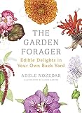 The garden forager