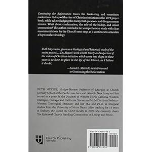 Continuing the Reformation: Re-Visioning Baptism in the Episcopal Church