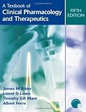 A Textbook of Clinical Pharmacology and Therapeutics (Hodder Arnold Publication)