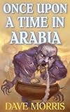 Once Upon A Time In Arabia (Critical IF gamebooks)
