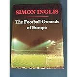 the football grounds of europe