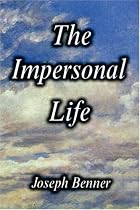 The Impersonal Life [Hardcover Edition]