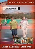 Double Fault (Red Rock Mysteries)