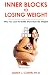 Inner Blocks to Losing Weight