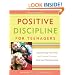 Positive Discipline for Teenagers, Revised 2nd Edition: Empowering Your Teens and Yourself Through Kind and Firm Parenting
