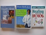 Healing and Health 3 Book Set - Life Liberty and the Pursuit of Healthiness, A Year of Health Hints 365 practical ways to feel better and live longer, Healing Through Humor