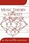 Music Theory in Concept and Practice (Eastman Studies in Music)